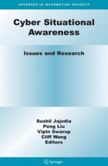 Cyber Situational Awareness: Issues and Research 