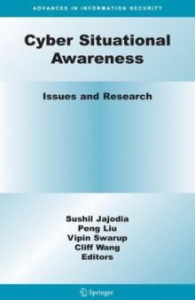 Cyber Situational Awareness: Issues and Research