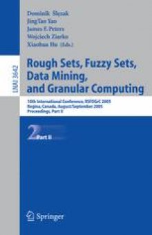 Rough Sets, Fuzzy Sets, Data Mining, and Granular Computing: 10th International Conference, RSFDGrC 2005, Regina, Canada, August 31 - September 3, 2005, Proceedings, Part II