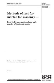 BS EN 1015-10:1999: Methods of test for mortar for masonry. Determination of dry bulk density of hardened mortar