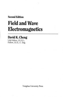 Field and Wave Electromagnetics (2nd Edition, 2006 reprint of 1989)