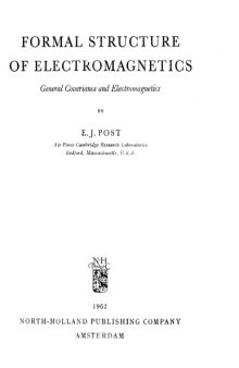 Formal structure of electromagnetics; general covariance and electromagnetics