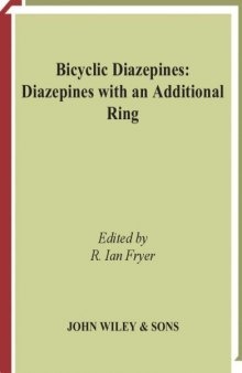 Bicyclic Diazepines: Diazepines with an Additional Ring