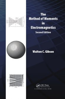 The Method of Moments in Electromagnetics