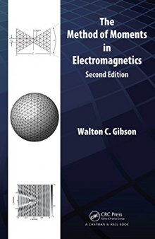 The Method of Moments in Electromagnetics, Second Edition