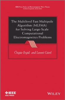 The Multilevel Fast Multipole Algorithm