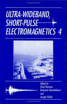 Ultra-wideband short-pulse electromagnetics 4