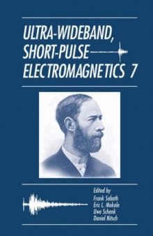 Ultra-Wideband, Short-Pulse Electromagnetics 7 