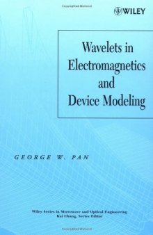 Wavelets in electromagnetics and device modeling