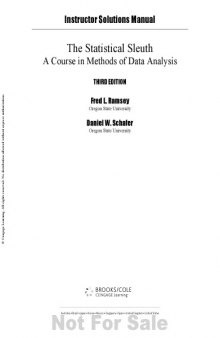 The Statistical Sleuth: A Course in Methods of Data Analysis - Solutions Manual