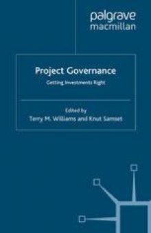Project Governance: Getting Investments Right