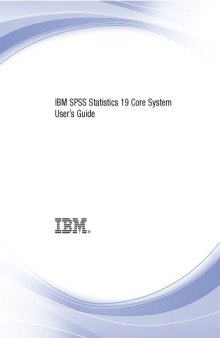 IBM SPSS Statistics 19 Core System User Guide