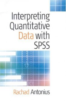 Interpreting Quantitative Data with SPSS  