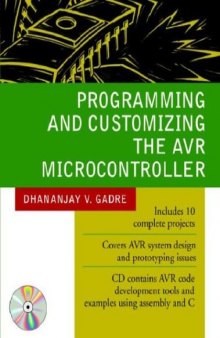 Programming and Customizing the Avr Microcontroller