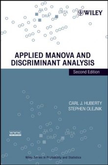Applied MANOVA and Discriminant Analysis, Second Edition