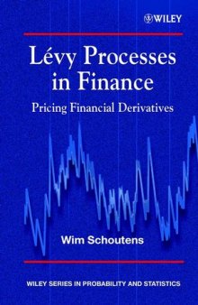 Levy Processes in Finance: Pricing Financial Derivatives