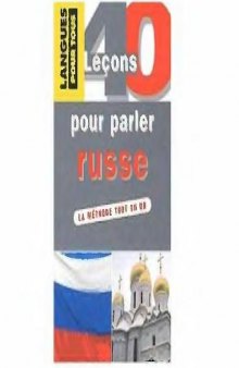 40 lecons pour parler Russe