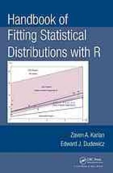 Handbook of fitting statistical distributions with R