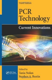 PCR Technology: Current Innovations, Third Edition