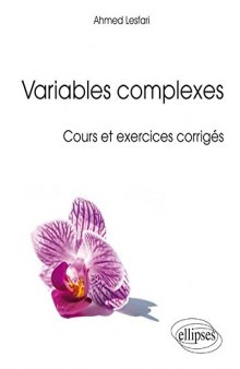 Variables Complexes Cours et Exercices Corrigés