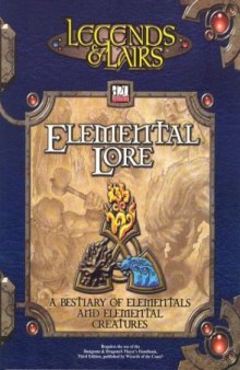 Legends and Lairs: Elemental Lore (d20 System)