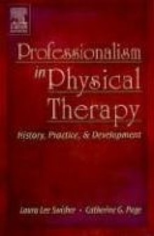 Professionalism in Physical Therapy: History, Practice, and Development