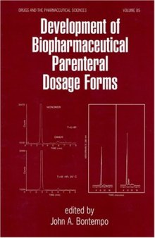 Development of biopharmaceutical parenteral dosage forms