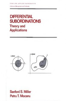 Differential Subordinations - Theory and Applns