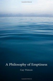A philosophy of emptiness