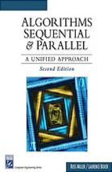 Algorithms sequential and parallel : a unified approach