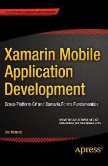 Xamarin Mobile Application Development: Cross-Platform C# and Xamarin.Forms Fundamentals