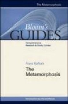 Franz Kafka's The Metamorphosis (Bloom's Guides)