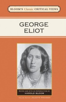 George Eliot (Bloom's Classic Critical Views)