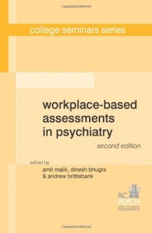 Workplace-Based Assessments in Psychiatry