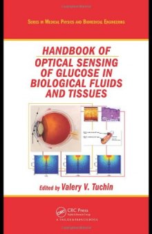 Handbook of Optical Sensing of Glucose in Biological Fluids and Tissues (Series in Medical Physics and Biomedical Engineering)