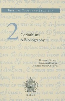 2 Corinthians: A Bibliography (Biblical Tools and Studies, vol 5)