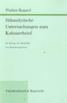 Stilanalytische Untersuchungen zum Kolosserbrief als Beitrag zur Methodik von Sprachvergleichen