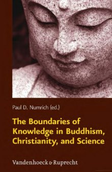 The Boundaries of Knowledge in Buddhism, Christianity, and Science