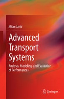 Advanced Transport Systems: Analysis, Modeling, and Evaluation of Performances