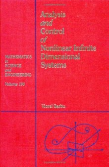 Analysis and Control of Nonlinear Infinite Dimensional Systems