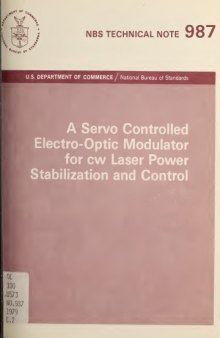 A Servo Controlled Electro-Optic Modulator for cw Laser Power Stabilization and Control