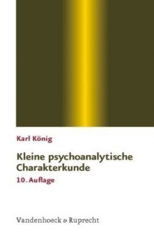 Kleine psychoanalytische Charakterkunde (Sammlung Vandenhoeck)