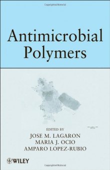 Antimicrobial Polymers  