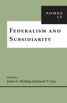 Federalism and Subsidiarity: NOMOS LV