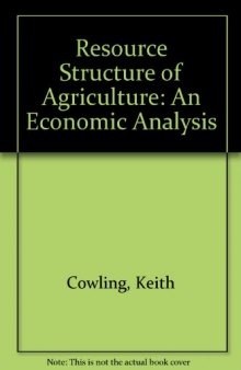 Resource Structure of Agriculture. An Economic Analysis