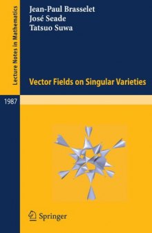 Vector fields on singular varieties