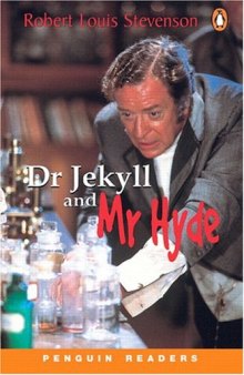 Dr. Jekyll and Mr. Hyde (Penguin Readers, Level 3)