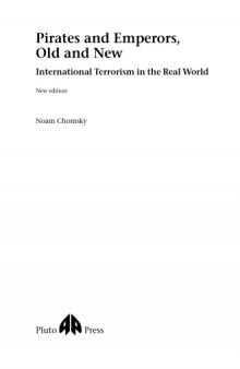 Pirates and Emperors, Old and New: International Terrorism in the Real World  