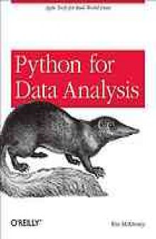 Python for data analysis : [agile tools for real-world data]