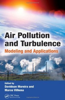 Air Pollution and Turbulence: Modeling and Applications